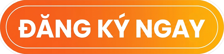 ĐĂNG KÝ NGAY